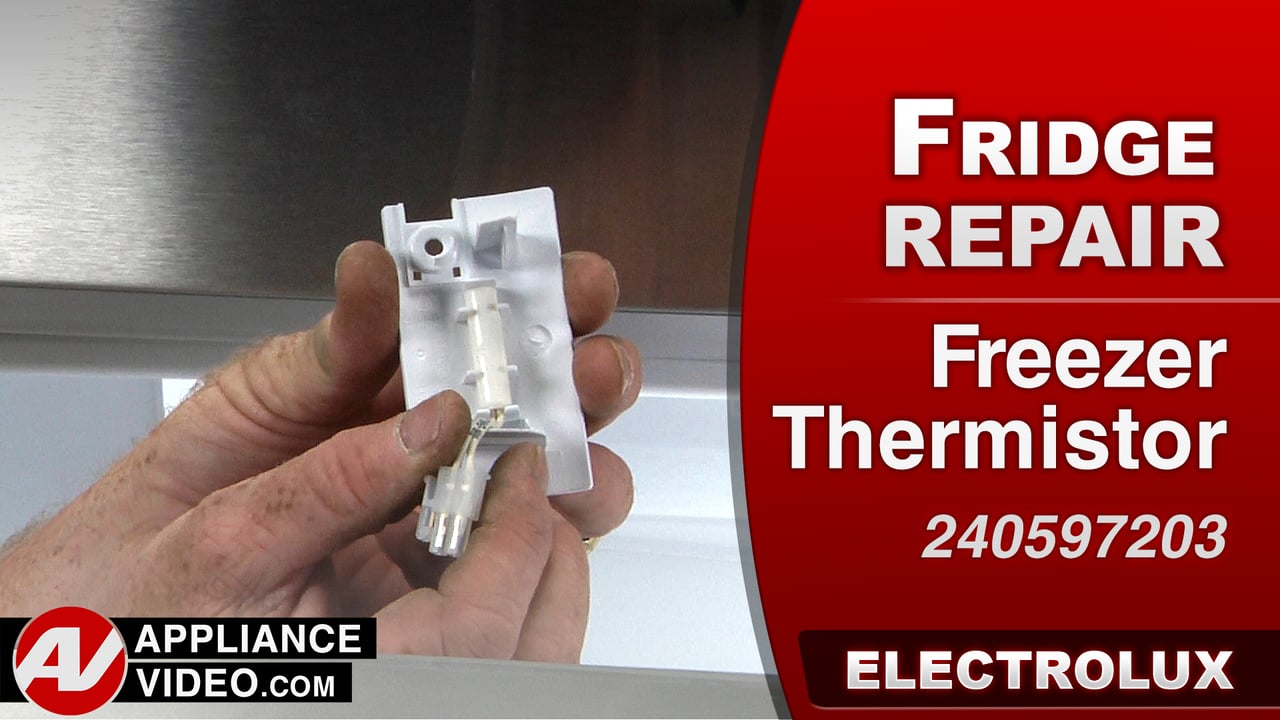 Electrolux EI23BC35KS Refrigerator – Unit will not cool – Freezer Thermistor