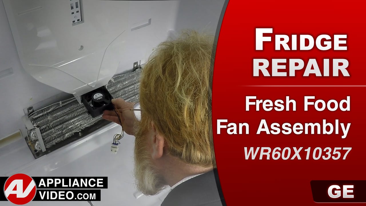 GE PFE27KSDDSS Refrigerator – Not cooling in refrigerator – Fresh Food Fan Assembly