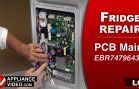 LG LFC28768ST Refrigerator – Not cooling – PCB Main