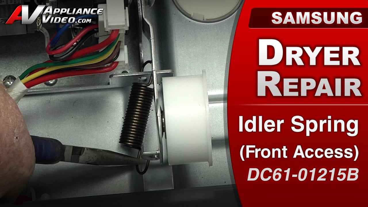 Samsung DV422EWHDWR Dryer – Drum will not turn – Idler Spring (Front Access)