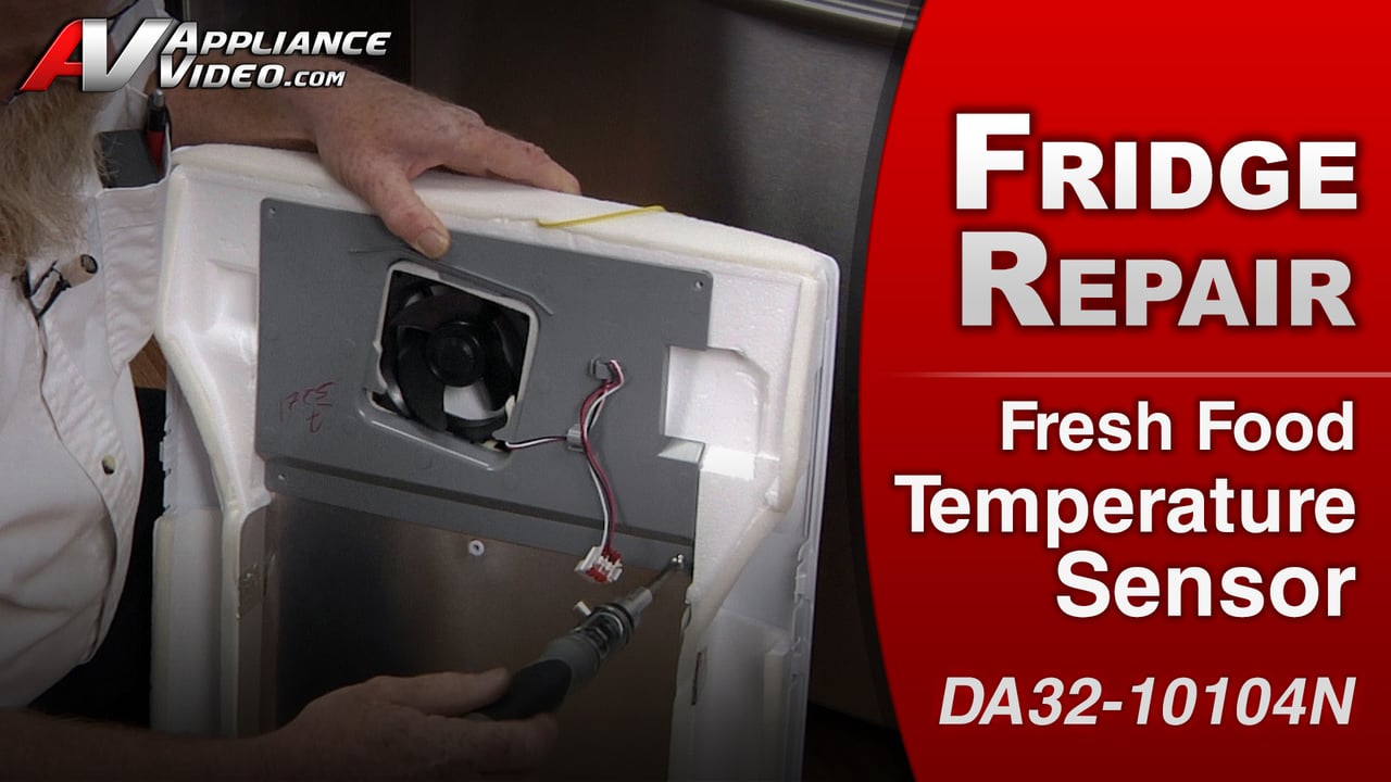 Samsung RF263TEAESR Refrigerator – Refrigerator too warm – Fresh Food Temp Sensor