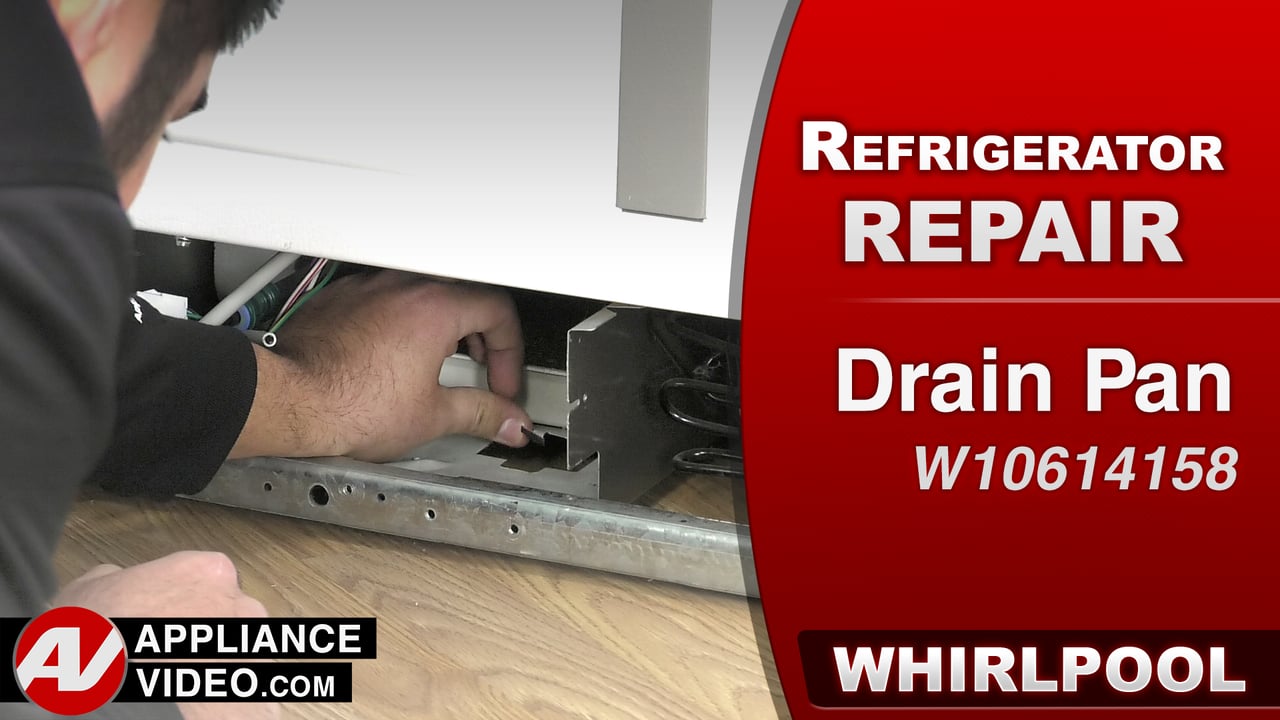 Whirlpool WRS322FDAM Refrigerator – Water on the floor – Drain Pan