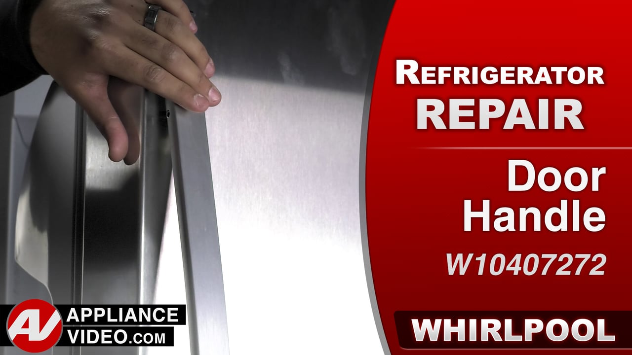 Whirlpool WRS322FDAM Refrigerator – Handle is loose – Door Handle