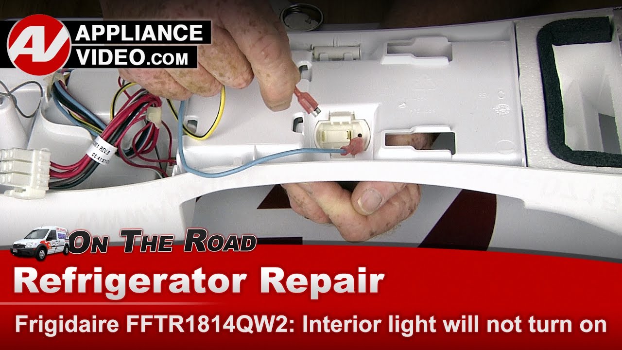 Frigidaire FFTR1814QW2 Refrigerator Interior light will not turn on