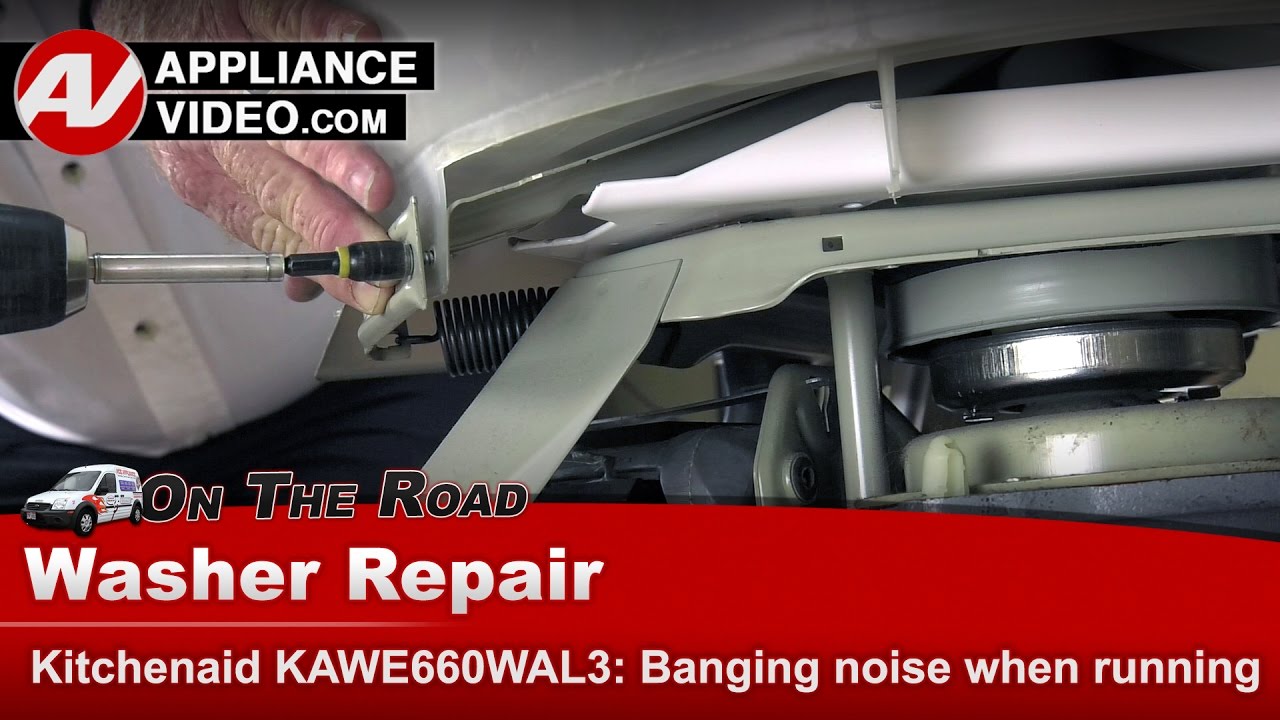 Kitchenaid KAWE660WAL3 Washer Banging noise when running and loud