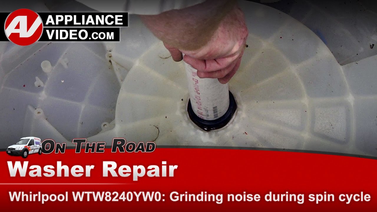 Whirlpool WTW8240YW0 Washer Grinding noise during spin cycle Tub