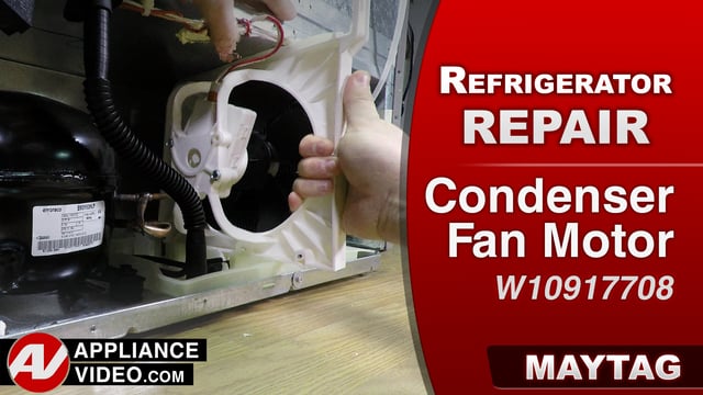 Maytag MRT519SZDM01 Refrigerator – Refrigerator is not cooling  – Condenser Fan Motor