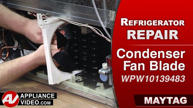 Maytag MRT519SZDM01 Refrigerator – Loud noise – Condenser Fan Blade