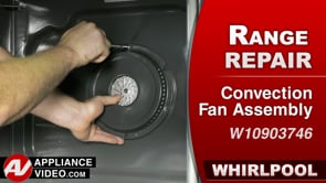 Whirlpool  WFE975H0HZ1 Stove – Unit takes  too long to heat during convection heat – Convection Fan Assembly