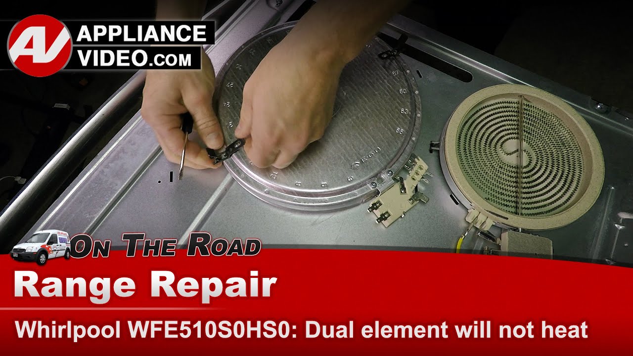 Whirlpool WFE510S0HS0 Stove Element will not heat Dual Surface