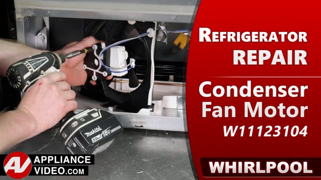 Whirlpool WRF540CWHV01 Refrigerator – Not cooling properly – Condenser Fan Motor