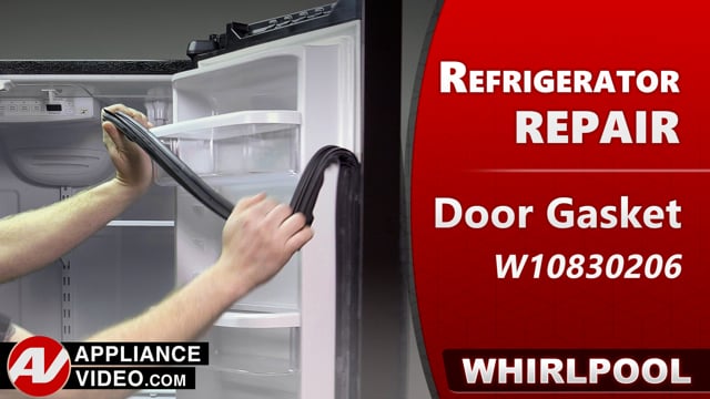 Whirlpool WRF540CWHV01 Refrigerator – Gasket is damaged – Fresh Food Door Gasket