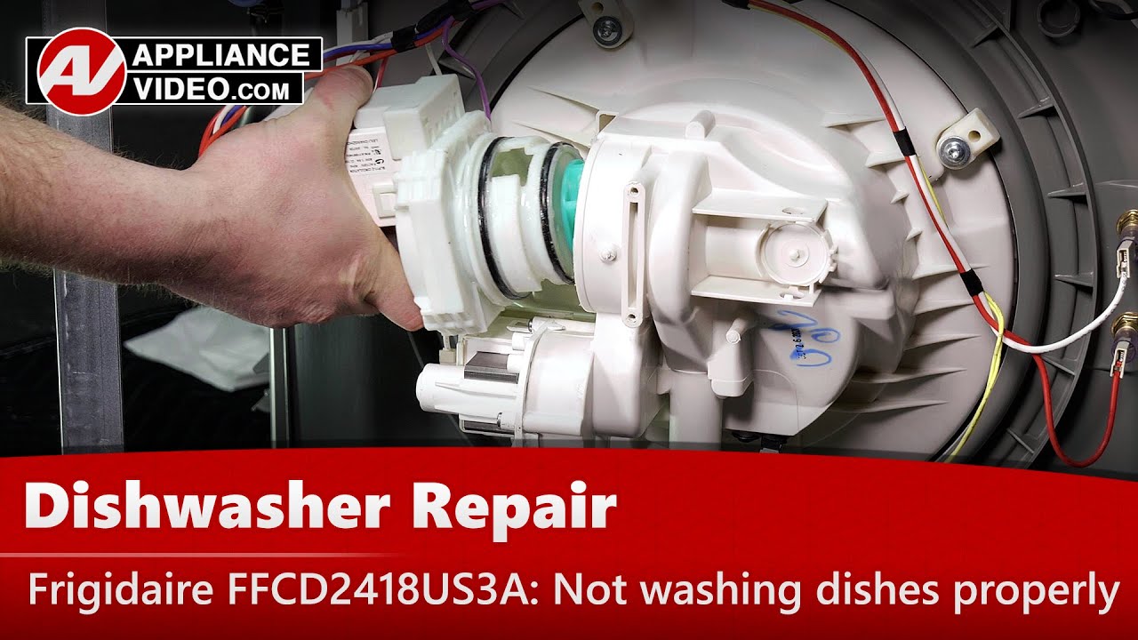 Frigidaire FFCD2418US3A Dishwasher Not properly washing Pump