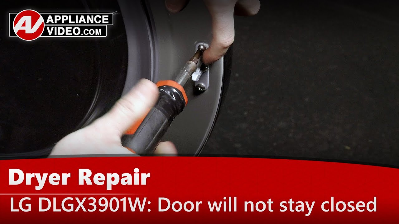 LG DLGX3901W Dryer Door will not stay closed Door Strike